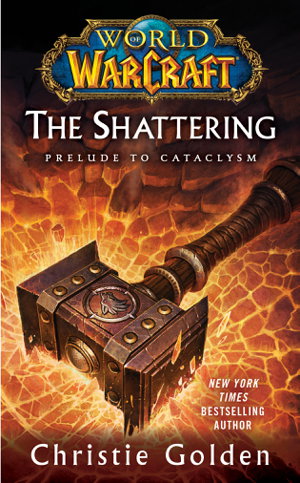 Cover art for World of Warcraft The Shattering