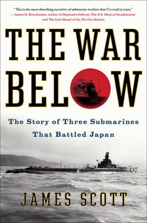 Cover art for War Below The Story of Three Submarines That Battled Japan