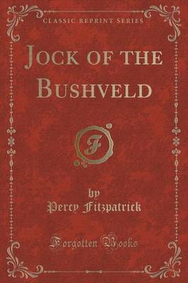 Cover art for Jock of the Bushveld Classic Reprint
