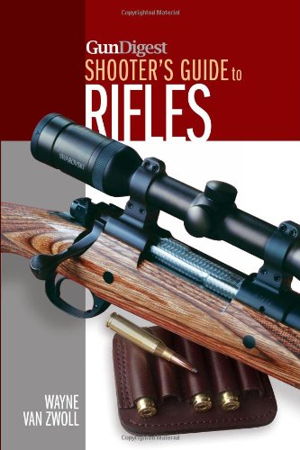Cover art for Gun Digest Shooter's Guide to Rifles