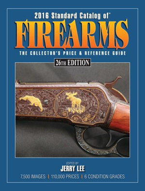 Cover art for Standard Catalog of Firearms 2016