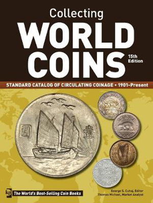 Cover art for Collecting World Coins 1901 Present A Comprehensive Catalog to Circulating Coins