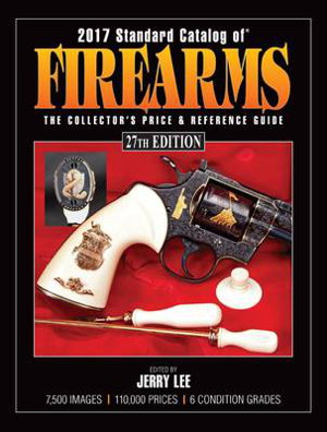 Cover art for 2017 Standard Catalog of Firearms