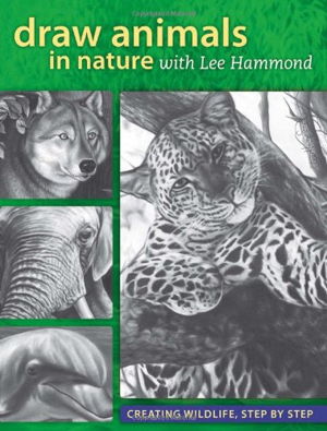 Cover art for Draw Animals in Nature with Lee Hammond