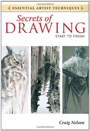 Cover art for Secrets of Drawing Start to Finish