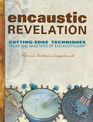 Cover art for Encaustic Revelation