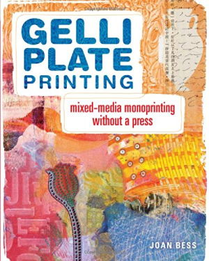 Cover art for Gelli Plate Printing