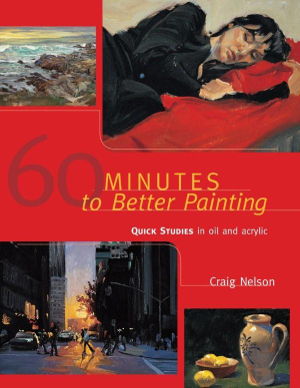 Cover art for 60 Minutes to Better Painting