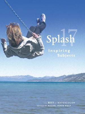 Cover art for Splash 17 - The Best of Watercolor