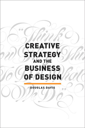 Cover art for Creative Strategy and the Business of Design
