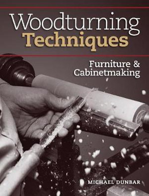 Cover art for Woodturning Techniques - Furniture and Cabinetmaking