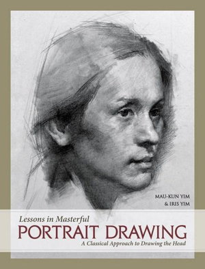 Cover art for Lessons in Masterful Portrait Drawing