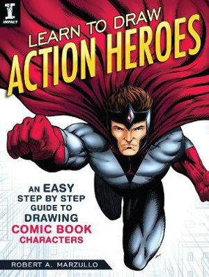Cover art for Learn To Draw Action Heroes
