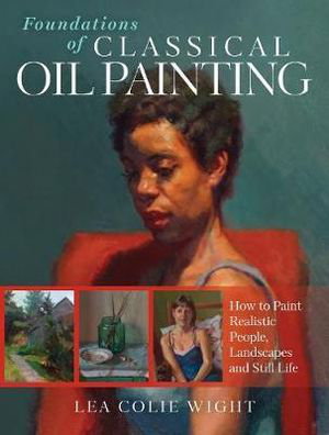 Cover art for Foundations of Classical Oil Painting