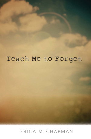 Cover art for Teach Me to Forget