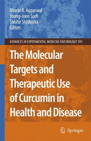 Cover art for Molecular Targets and Therapeutic Uses of Curcumin in Health