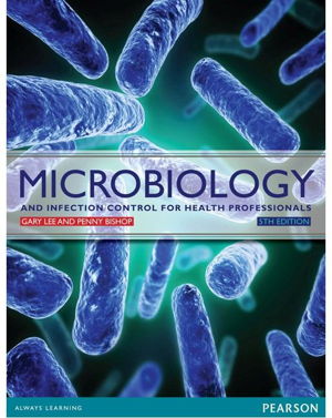 Cover art for Microbiology and Infection Control for Health Professionals