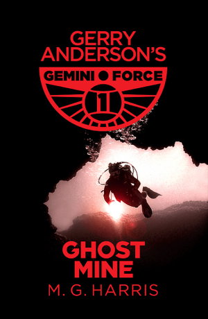 Cover art for Gemini Force I: Ghost Mine