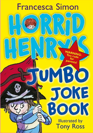 Cover art for Horrid Henry's Jumbo Joke Book 3 in 1