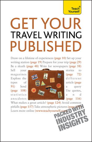 Cover art for Teach Yourself Get Your Travel Writing Published