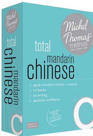 Cover art for Total Mandarin Chinese Foundation Course: Learn Mandarin Chinese with the Michel Thomas Method