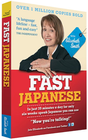 Cover art for Fast Japanese with Elisabeth Smith (Coursebook)