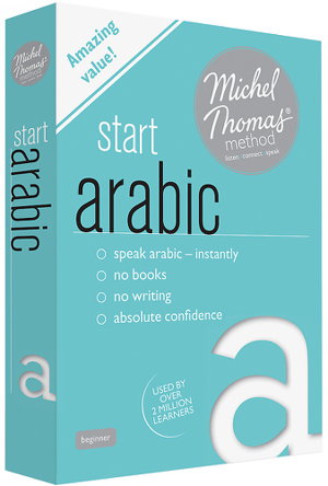 Cover art for Start Arabic (Learn Arabic with the Michel Thomas Method)
