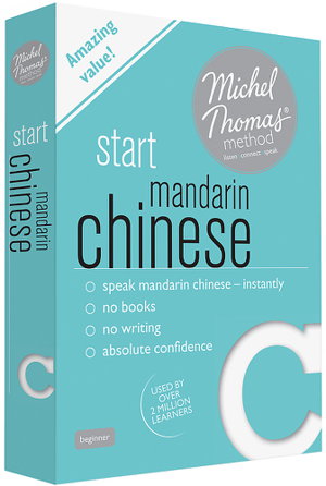Cover art for Start Mandarin Chinese (Learn Mandarin Chinese with the Michel Thomas Method)