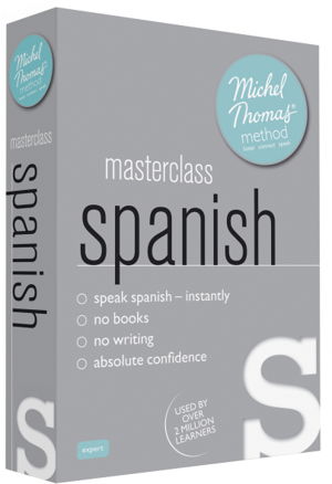 Cover art for Masterclass Spanish (Learn Spanish with the Michel Thomas Method)