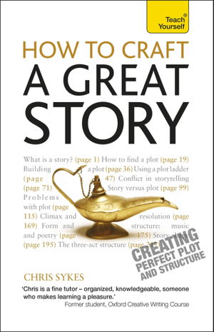 Cover art for How to Craft a Great Story Teach Yourself Creating Perfect Plot and Structure