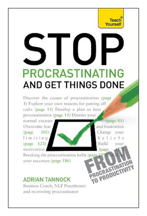 Cover art for Stop Procrastinating and Get Things Done: Teach Yourself