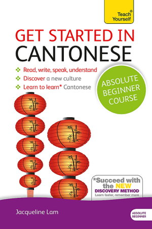 Cover art for Get Started in Cantonese Absolute Beginner Course