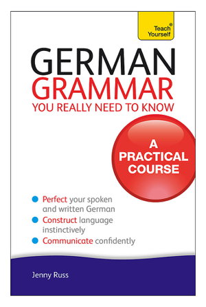 Cover art for German Grammar You Really Need To Know: Teach Yourself