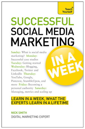 Cover art for Teach Yourself Successful Social Media Marketing in a Week