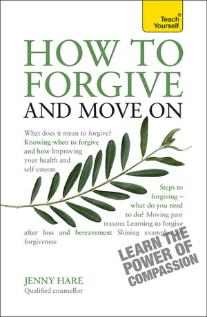 Cover art for Teach Yourself How to Forgive and Move On