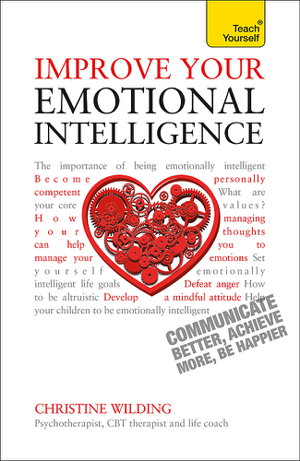 Cover art for Improve Your Emotional Intelligence Communicate Better Achieve More be Happier