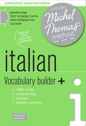 Cover art for Italian Vocabulary Builder+ (Learn Italian with the Michel Thomas Method)