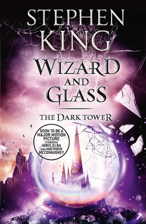 Cover art for Dark Tower Wizard and Glass (Bk. IV)