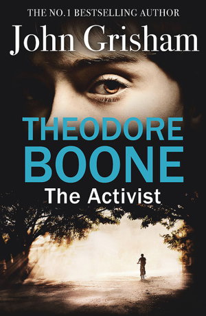 Cover art for Activist Theodore Boone Book Four