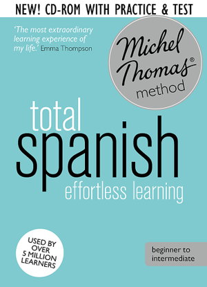 Cover art for Total Spanish Revised Learn Spanish with the Michel Thomas Method