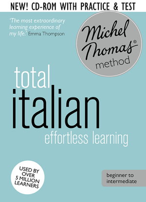 Cover art for Total Italian Revised Learn Italian with the Michel Thomas Method