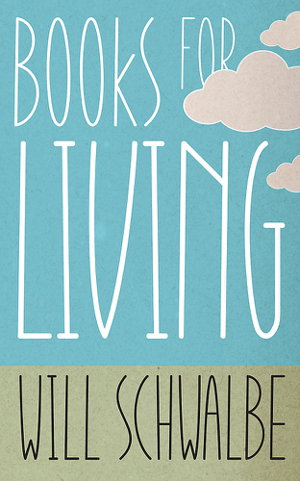 Cover art for Books for Living a reader s guide to life
