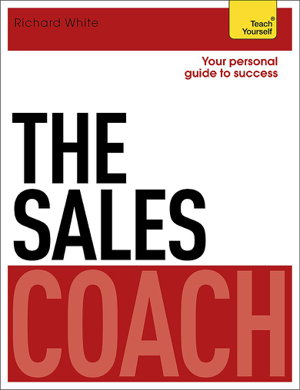 Cover art for The Sales Coach Teach Yourself