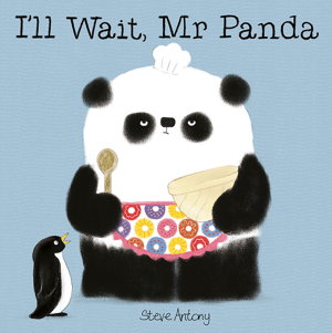 Cover art for I'll Wait, Mr Panda Board Book