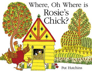 Cover art for Where Oh Where is Rosie's Chick?