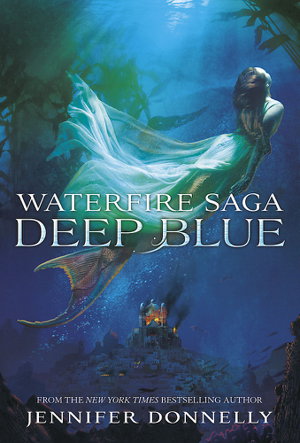 Cover art for Waterfire Saga: Deep Blue