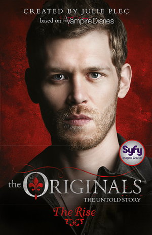 Cover art for The Originals 01 The Rise