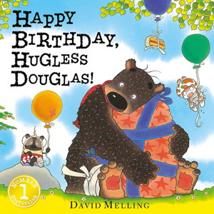 Cover art for Happy Birthday, Hugless Douglas! Board Book