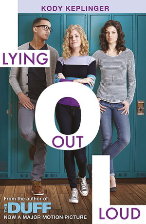 Cover art for Hamilton High Lying Out Loud A companion novel to The DUFF