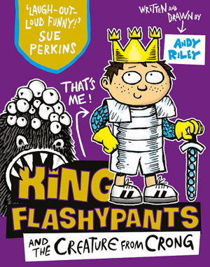 Cover art for King Flashypants and the Creature From Crong